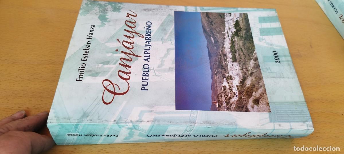 Libros de segunda mano: CANJAYAR PUEBLO ALPUJARRE&Ntilde;O / EMILIO ESTEBAN HANZA / KARA 22 / 2000