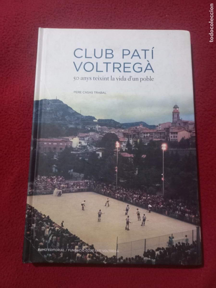 Libros de segunda mano: CLUB PATI VOLTREGA - PERE CASAS - ED. EUMO EDITORIAL - CARTONE - EN CATALAN