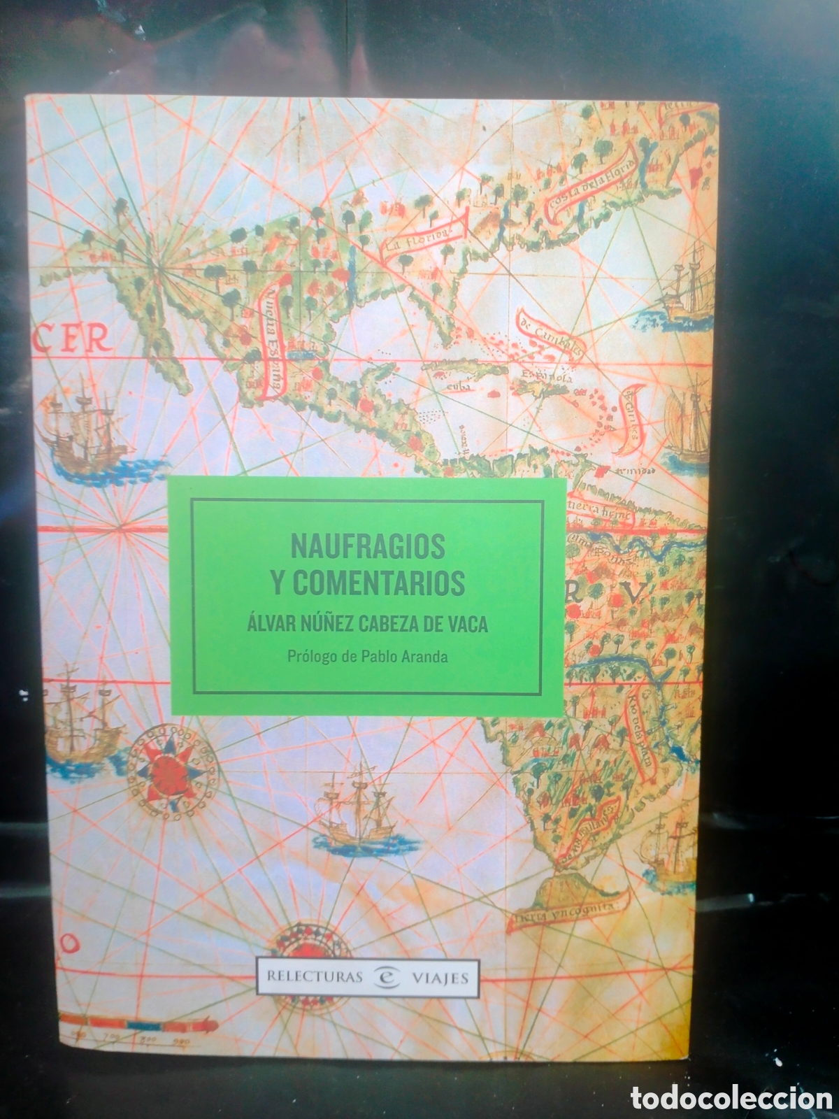Libros de segunda mano: ALVAR N&Uacute;&Ntilde;EZ CABEZA DE VACA. NAUFRAGIOS Y COMENTARIOS .ESPASA