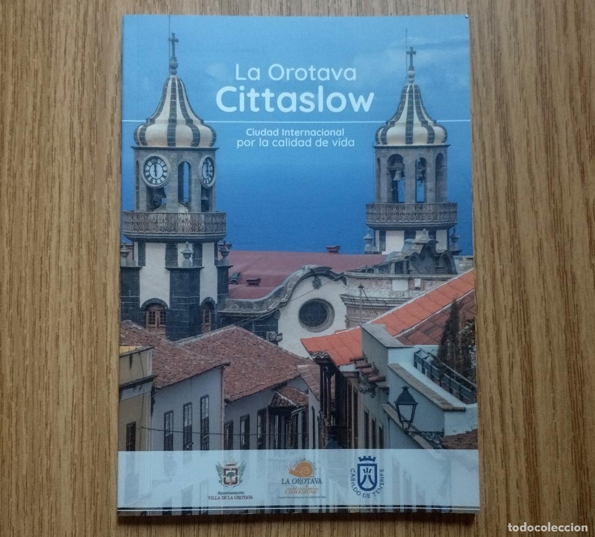 Libros de segunda mano: Gu&iacute;a LA OROTAVA - CIUDAD INTERNACIONAL POR LA CALIDAD DE VIDA | CITTASLOW | Tenerife Canarias