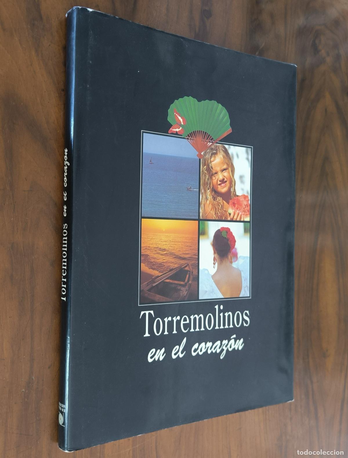Libros de segunda mano: TORREMOLINOS EN EL CORAZ&Oacute;N