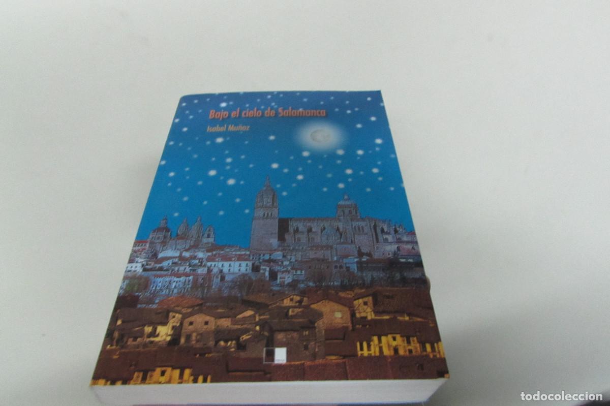 Libros de segunda mano: Bajo el cielo de Salamanca