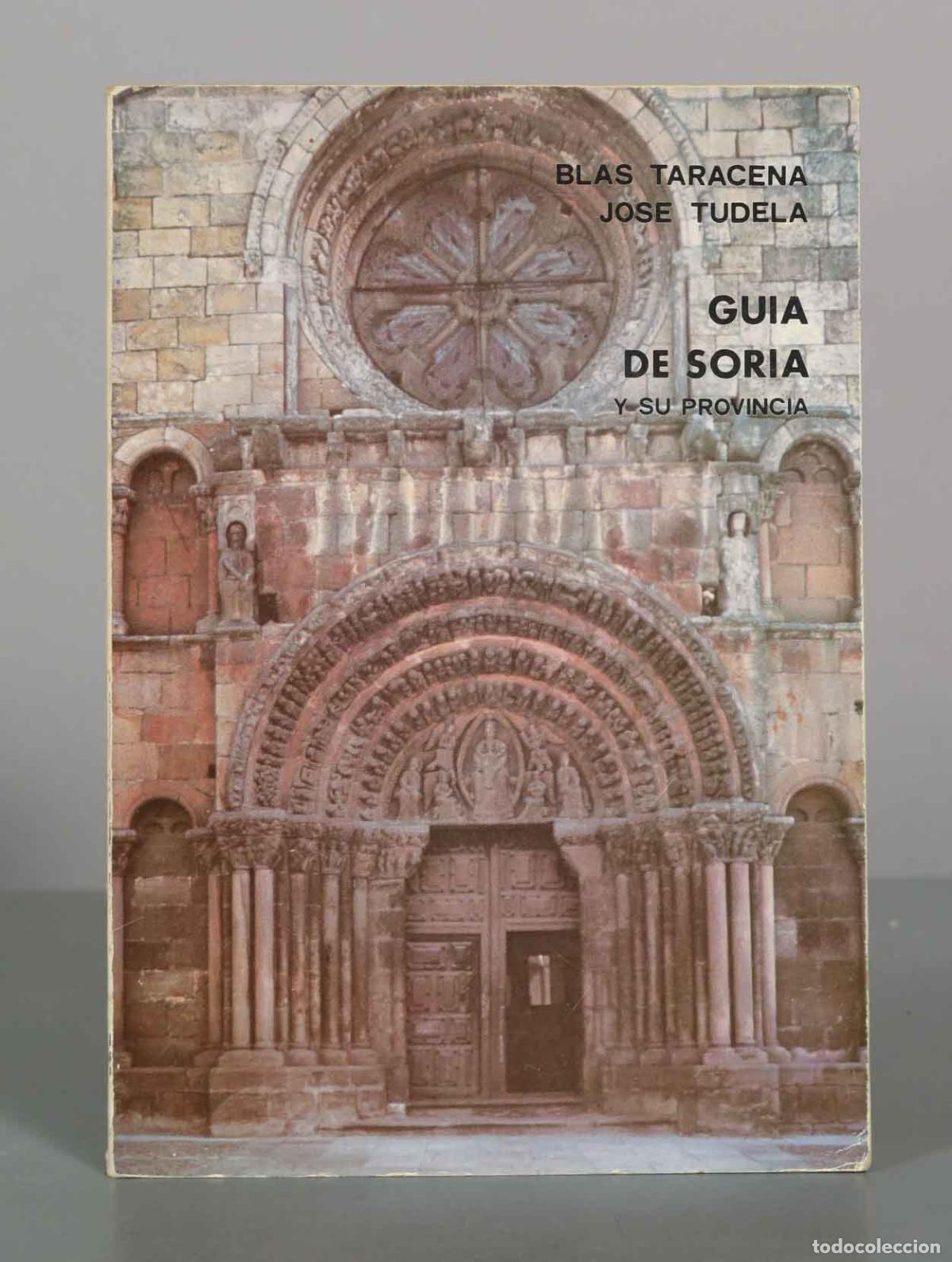 Libros de segunda mano: Guia de Soria y su provincia - Blas Taracena, Jose Tudela