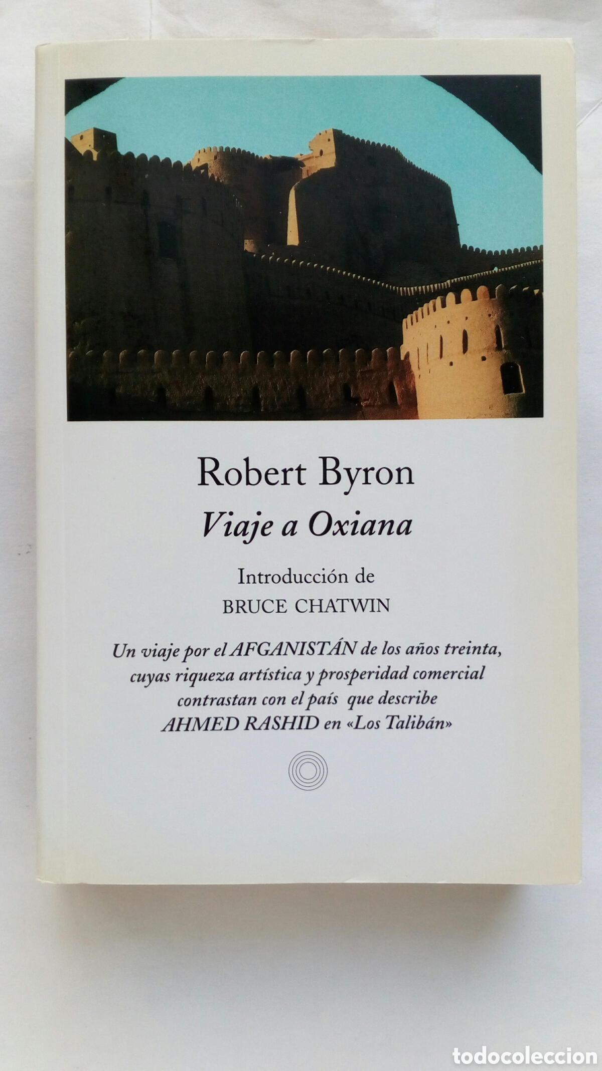 Libros de segunda mano: Viaje a Oxiana. Robert Byron.