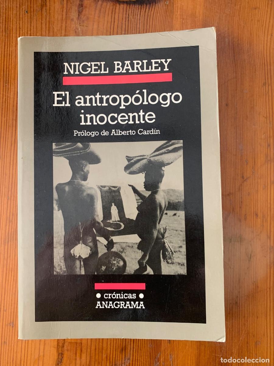 Libros de segunda mano: El antrop&oacute;logo inocente de Nigel Barley (Bols 18)