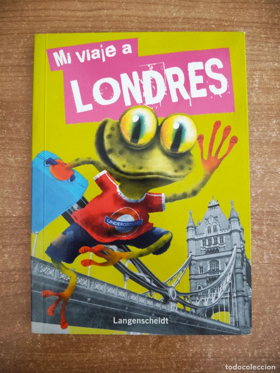Gebrauchte B&uuml;cher: Mi viaje a Londres - Luc&iacute;a Mart&iacute;n - Langenscheidt - 2012