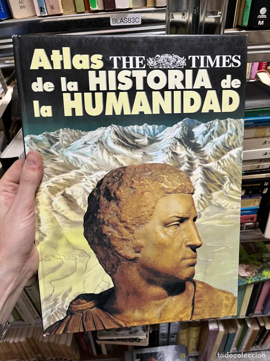 Libros de segunda mano: BLAS83C &ndash; Atlas The Times de la Historia de la Humanidad &mdash; The Times