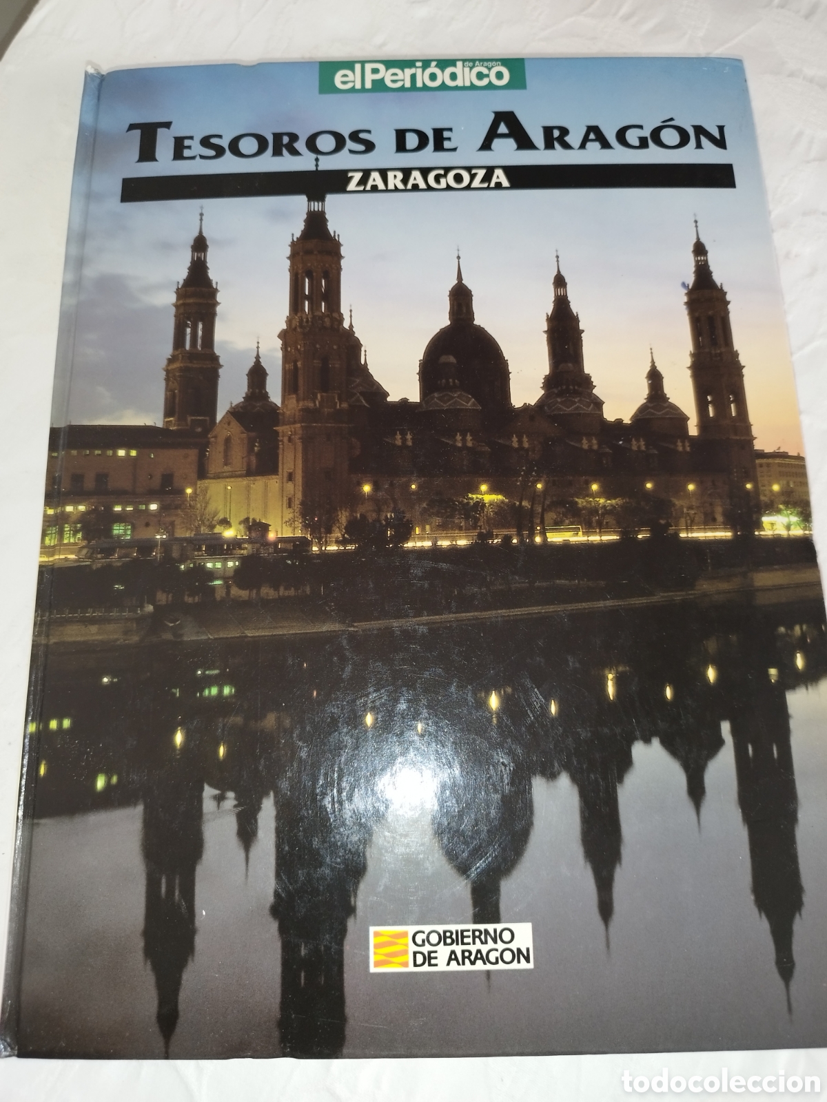 Libros de segunda mano: TESOROS DE ARAGON: ZARAGOZA. ED. EL PERIODICO DE ARAGON, 1994 PRIMERA EDICION ILUSTRADO.