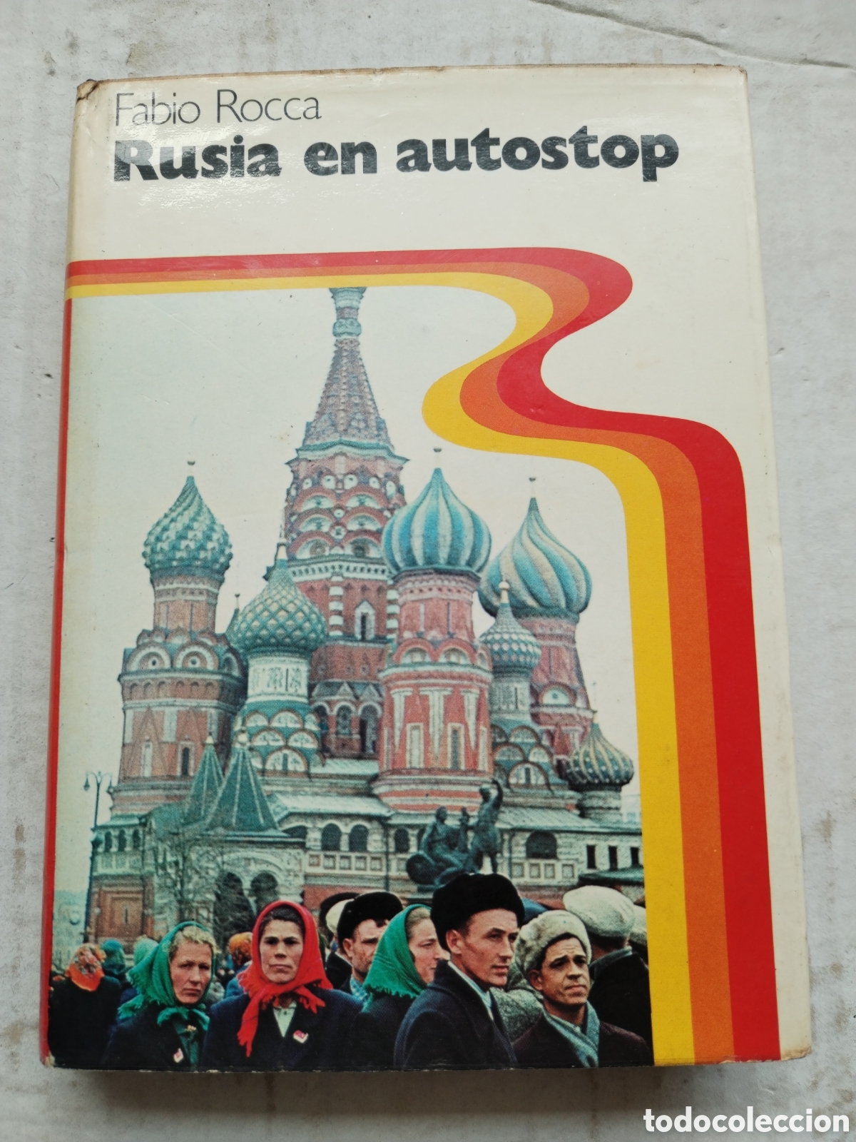 Libros de segunda mano: RUSIA EN AUTOESTOP/FABIO ROCCA