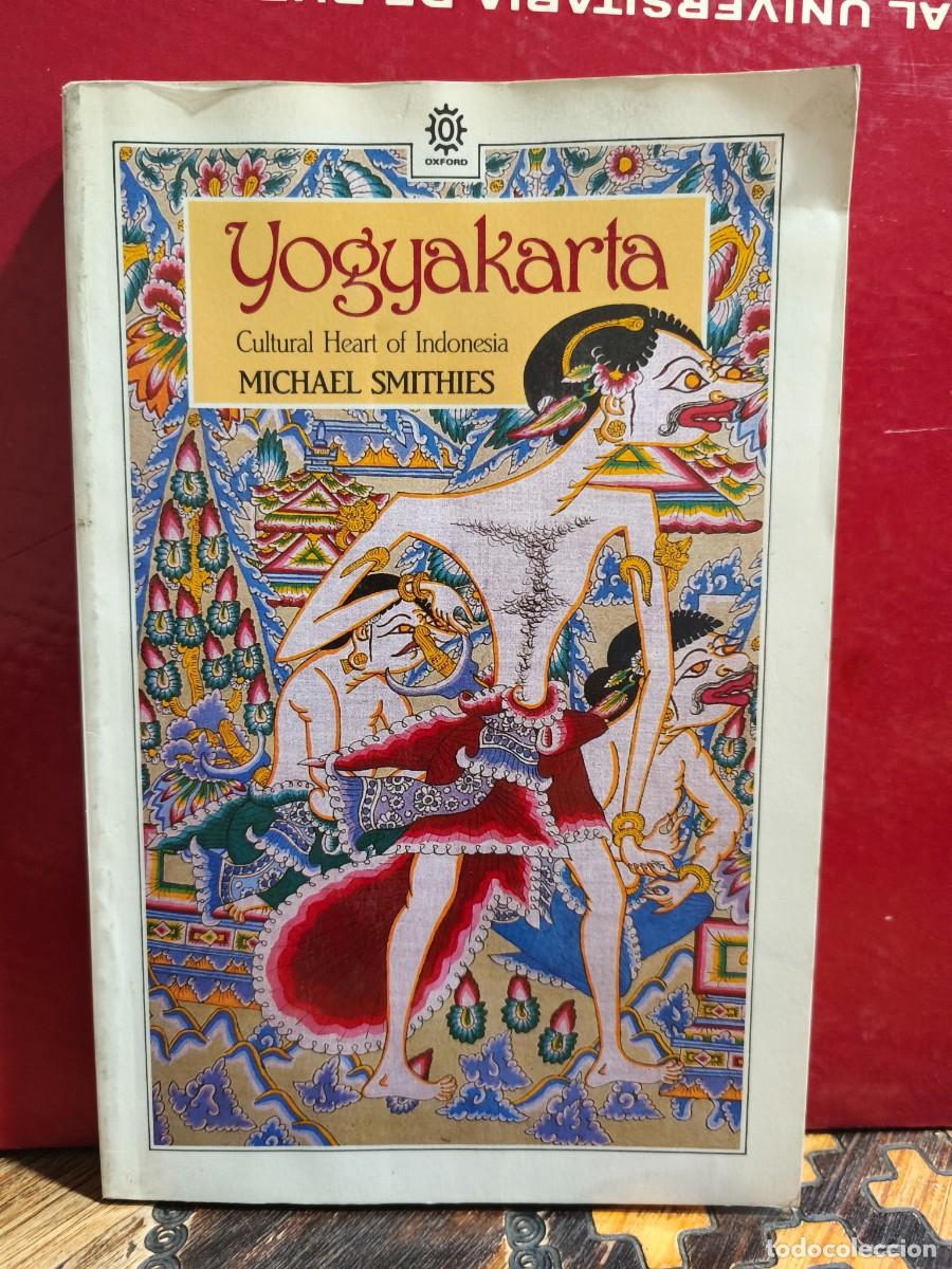 Libros de segunda mano: Yogyakarta. Cultural Heart of Indonesia &ndash; Michael Smithies &ndash; Oxford University Press, 1986