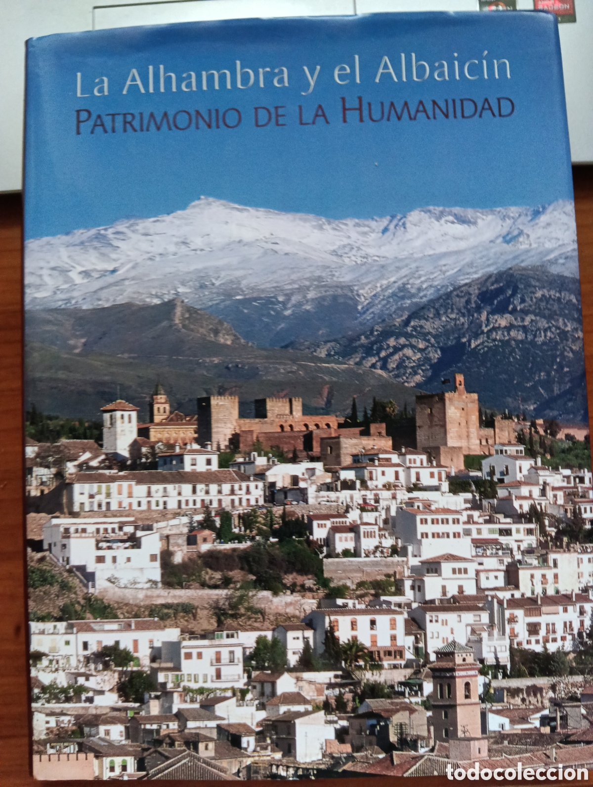Libros de segunda mano: La Alhambra y el Albaic&iacute;n, Patrimonio de la Humanidad