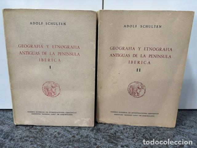Libros de segunda mano: GEOGRAFIA Y ETNOGRAFIA ANTIGUAS DE LA PENINSULA IBERICA I Y II. ADOLF SCHULTEN. 1959