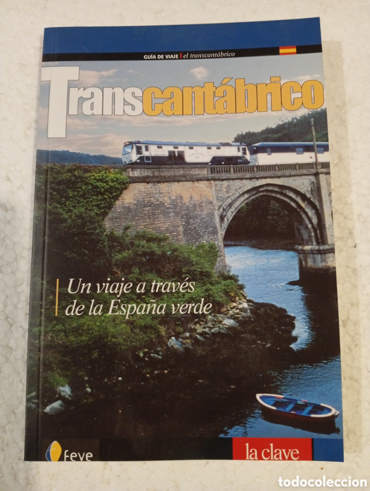 Libros de segunda mano: TRANSCANT&Aacute;BRICO. GU&Iacute;A DE VIAJE. LA CLAVE. BILING&Uuml;E. 2006.