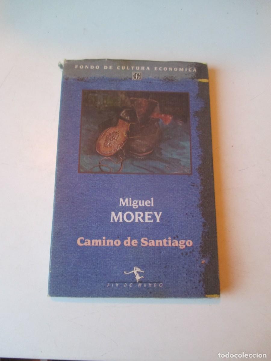 Libros de segunda mano: MIGUEL MOREY Camino de Santiago W40608