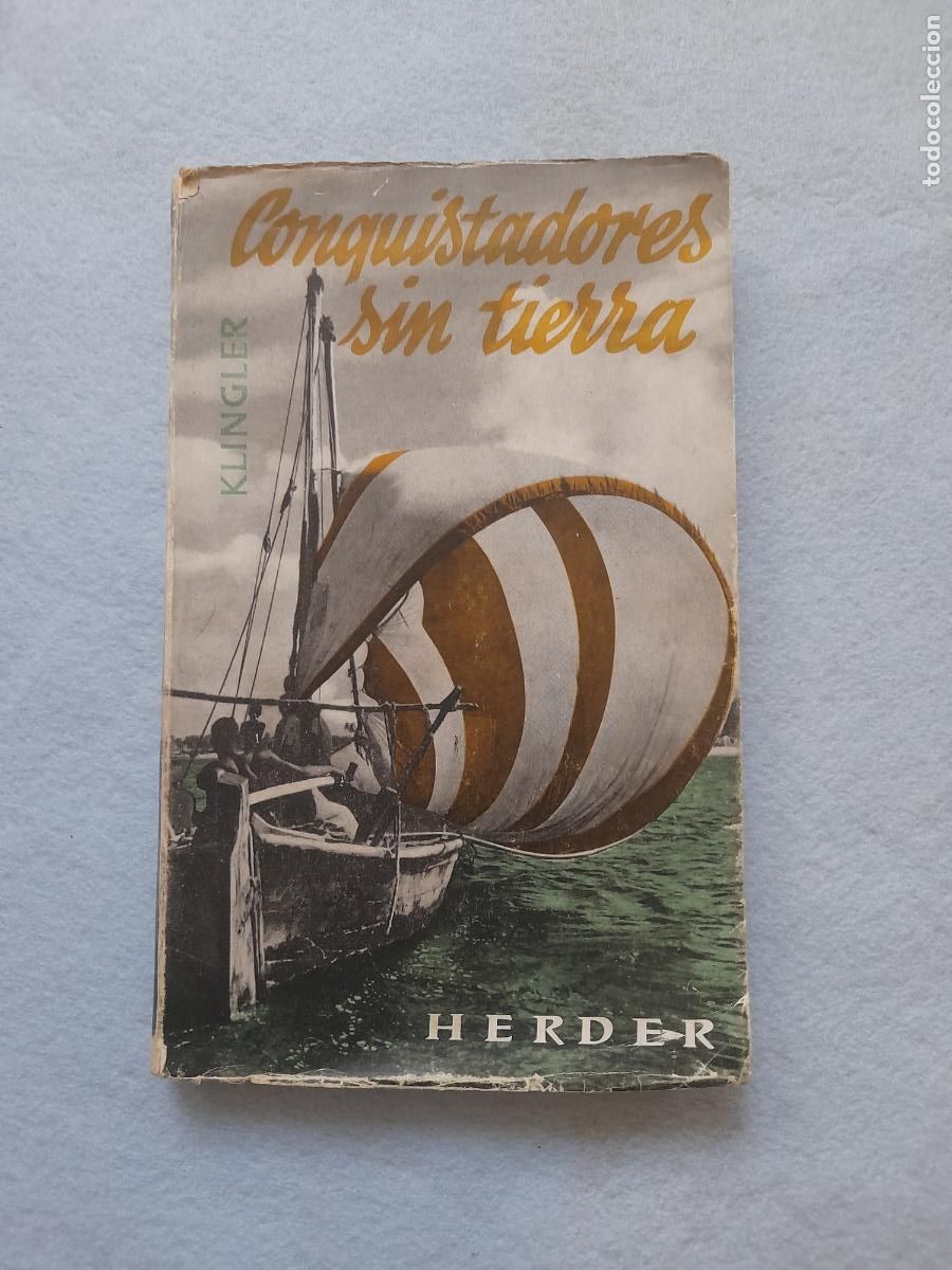 Second hand books: Conquistadores sin Tierra. Hermann Klingler.