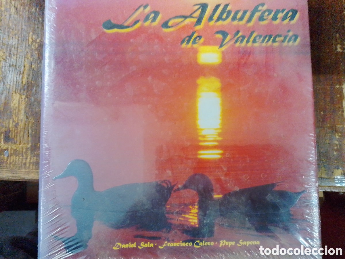 Libros de segunda mano: LA ALBUFERA DE VALENCIA. PRECINTAO. SALA, DANIEL - CALERO, FRANCISCO. AJUNTAMENT DE VALENCIA.