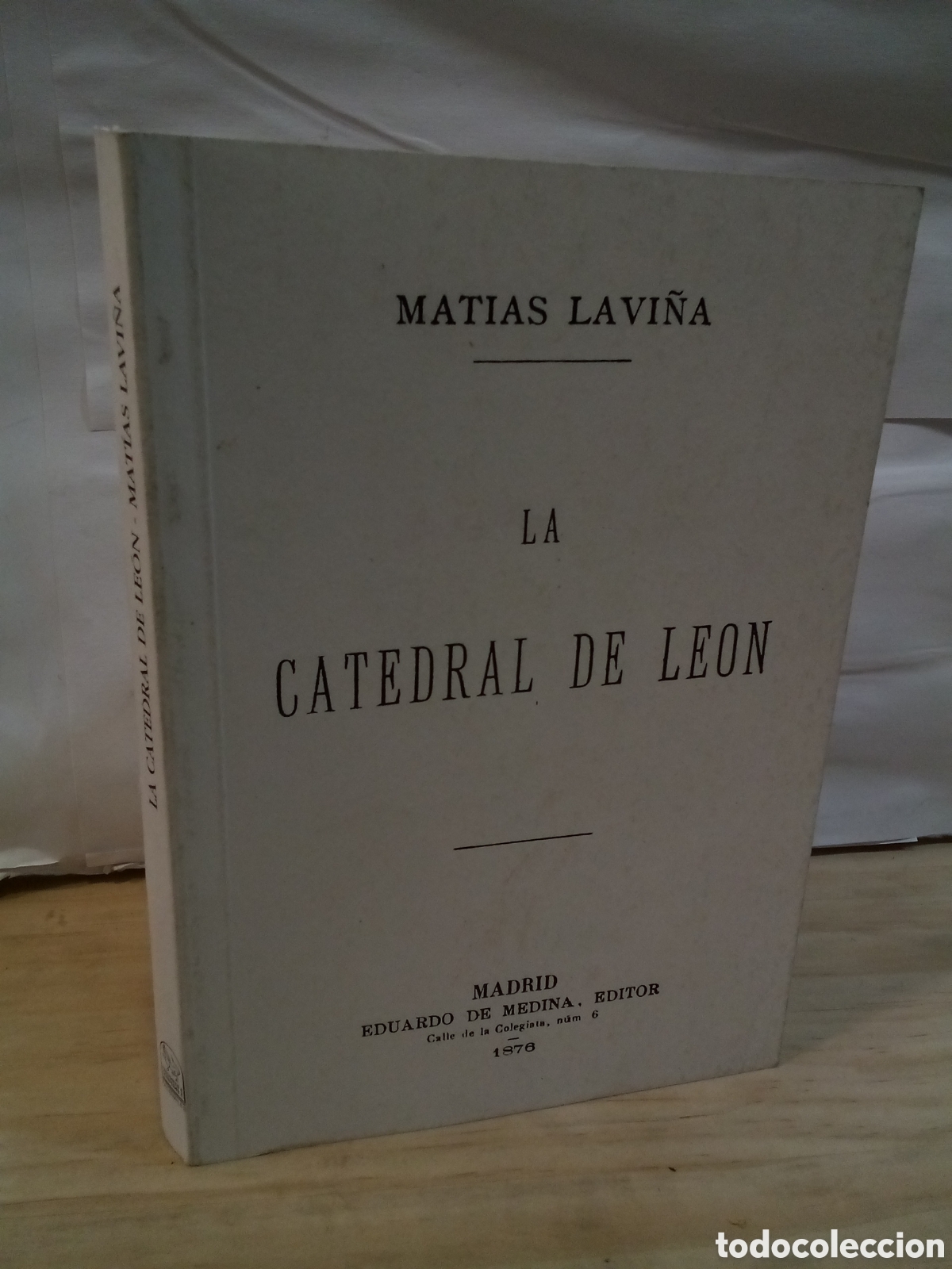 Gebrauchte B&uuml;cher: Mat&iacute;as Lavi&ntilde;a: La Catedral de Le&oacute;n