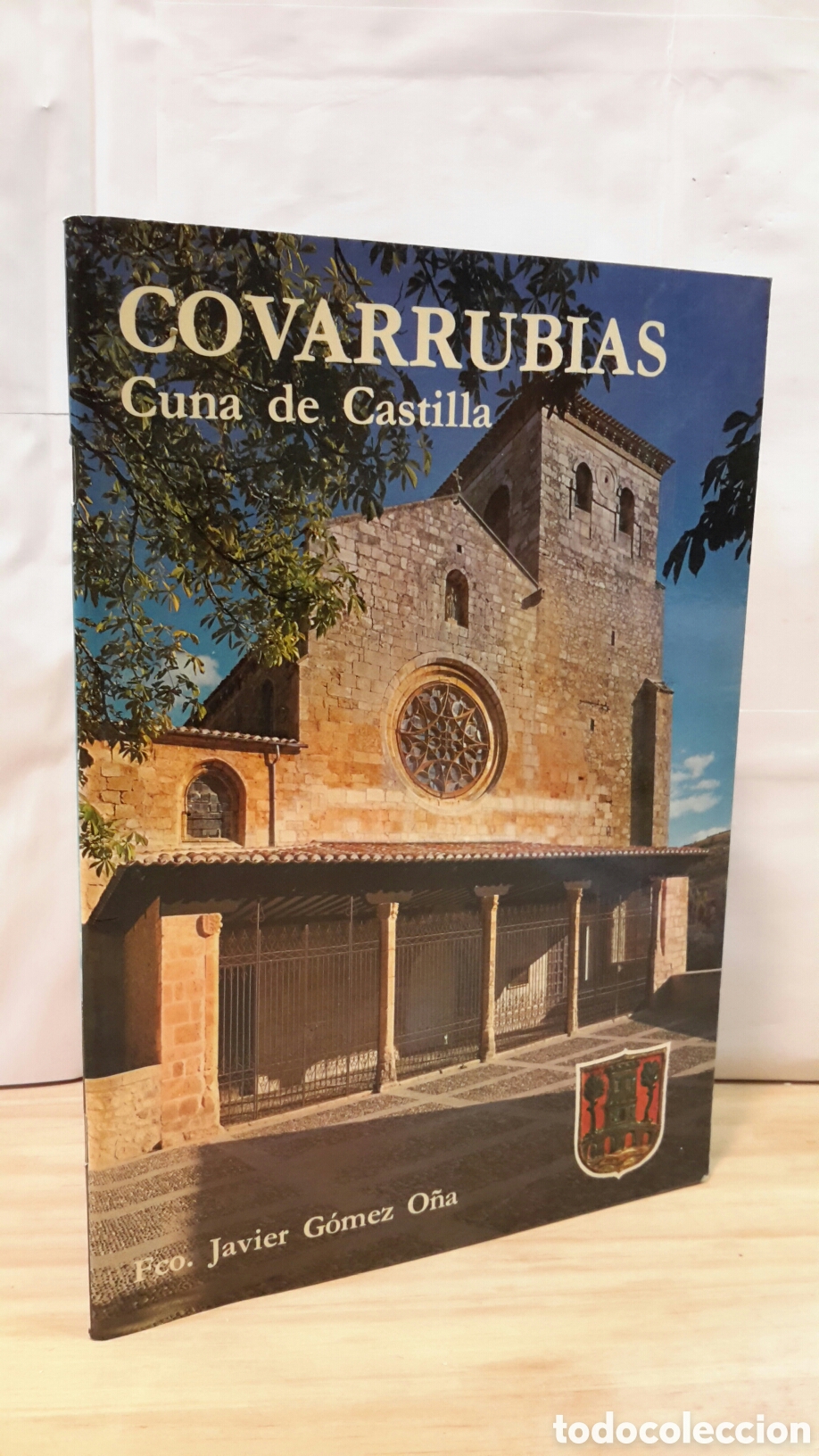 Livros em segunda m&atilde;o: Fco. Javier Gomez O&ntilde;a - Covarrubas. Cuna de Castilla