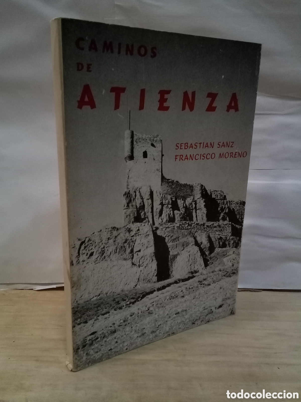 Livros em segunda m&atilde;o: Sebasti&aacute;n Sanz y Francisco Moreno : Caminos de Atienza