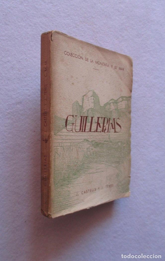 Gebrauchte B&uuml;cher: GUILLERIAS - J. CASTELLS Y J. TERRES
