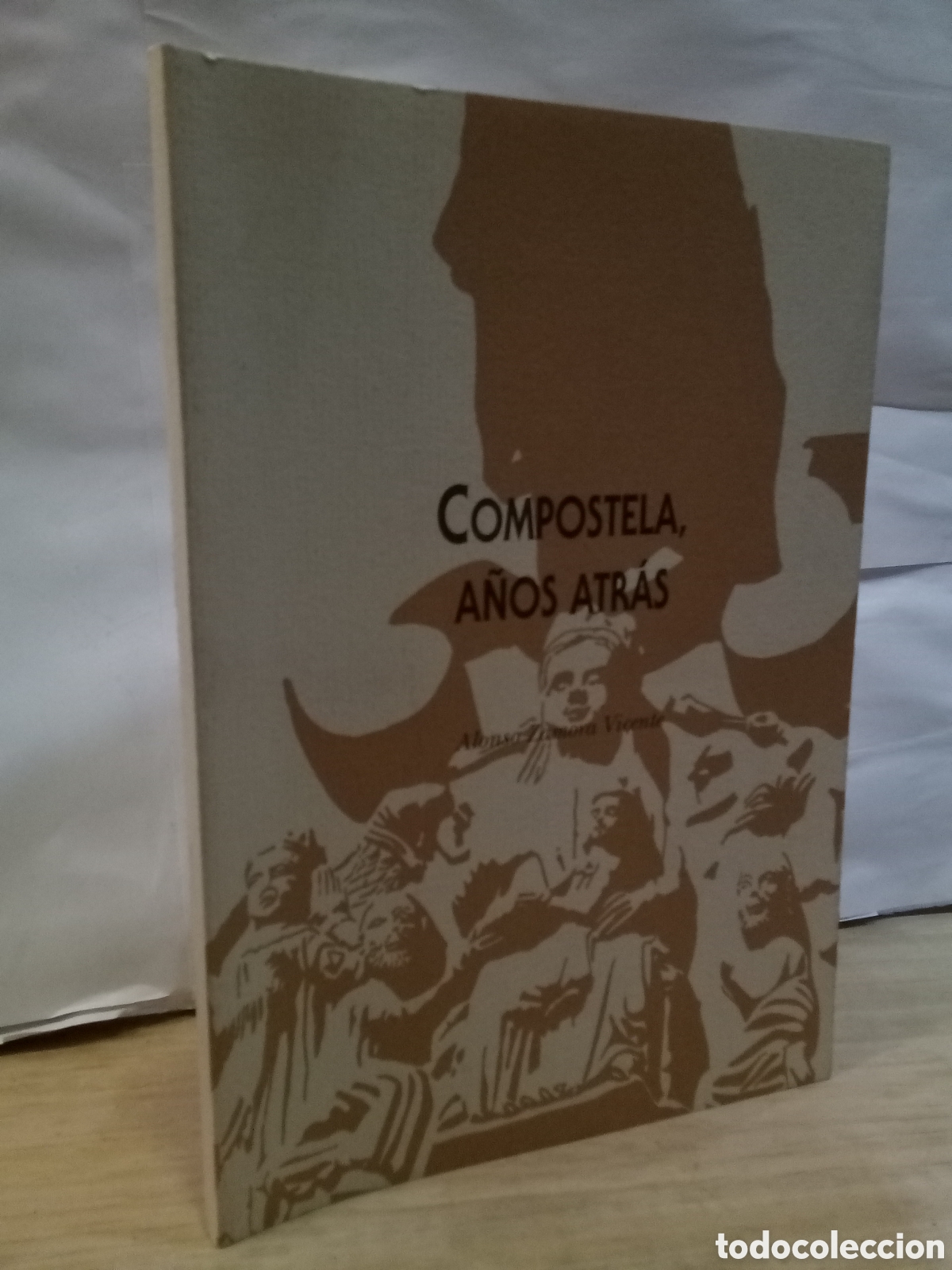 Libri di seconda mano: Alonso Zamora Vicente - Compostela, a&ntilde;os atr&aacute;s
