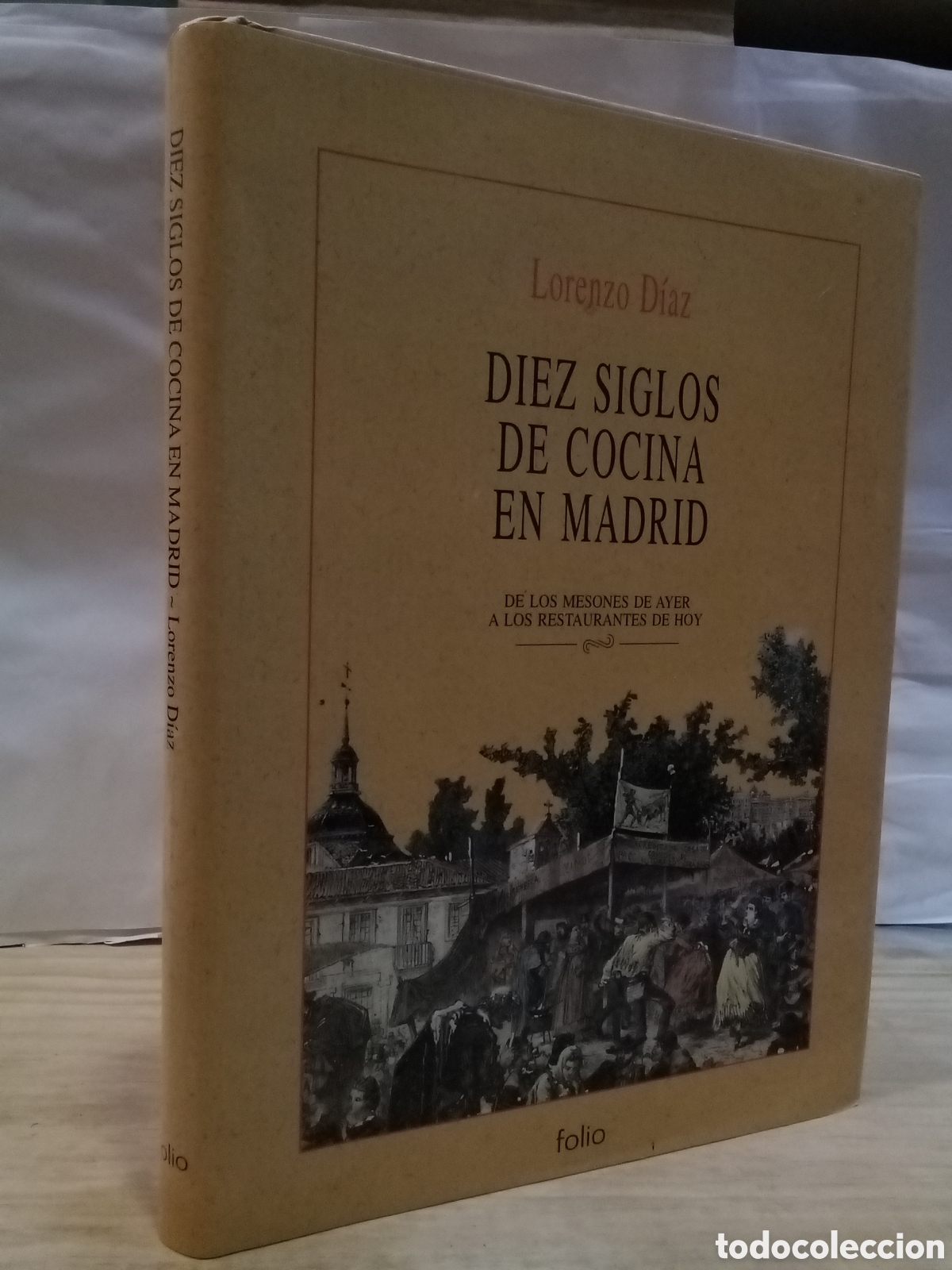 Libri di seconda mano: Lorenzo D&iacute;az: Diez siglos de cocina en Madrid