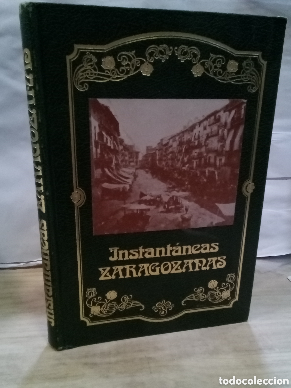 Libri di seconda mano: Gabriel de Escalante Monterde : Instant&aacute;neas Zaragozanas