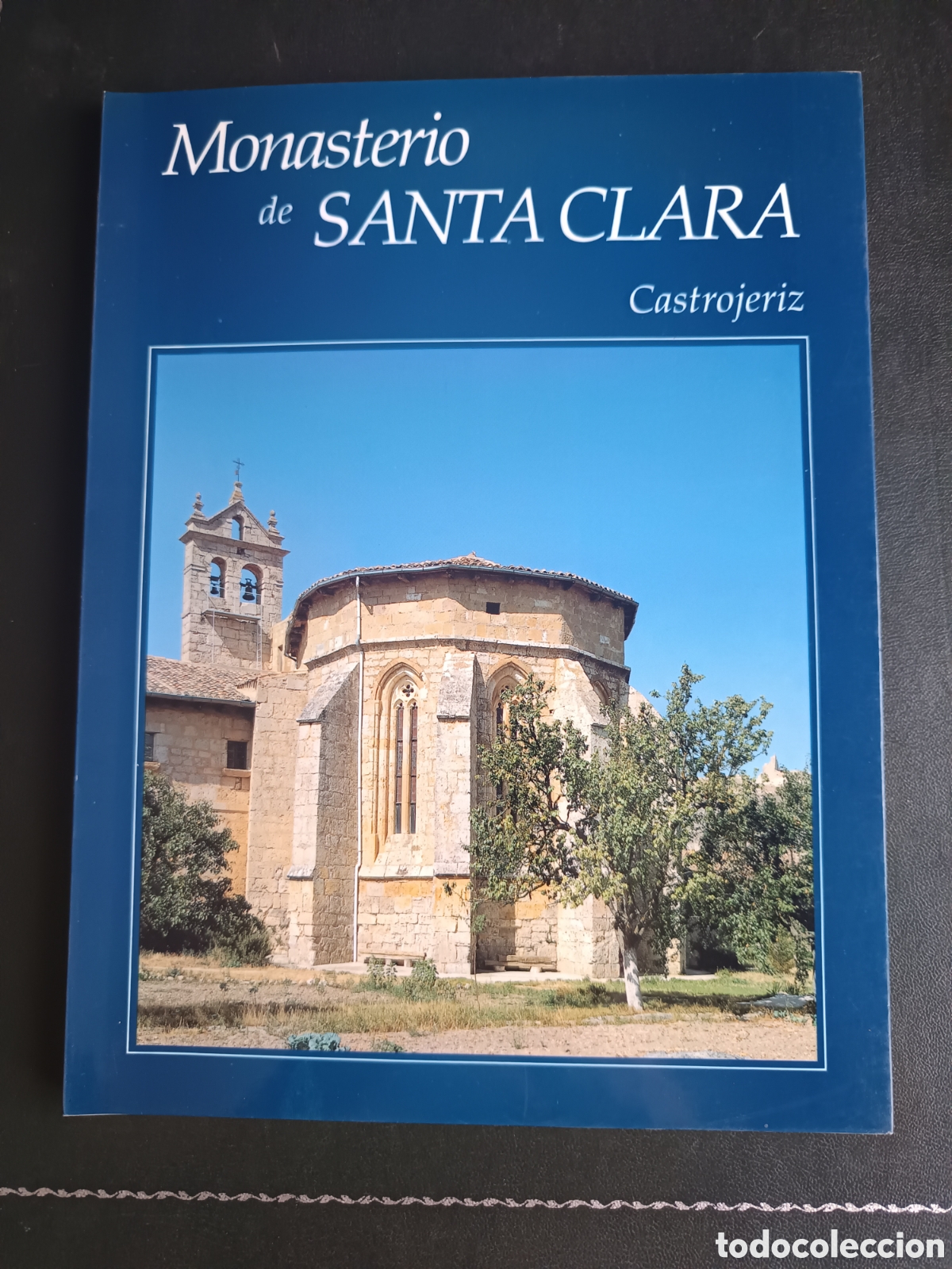 Libros de segunda mano: MONASTERIO DE SANTA CLARA - CASTROJERIZ - BURGOS - HERMANAS CLARISAS - 1993 - RELIGI&Oacute;N
