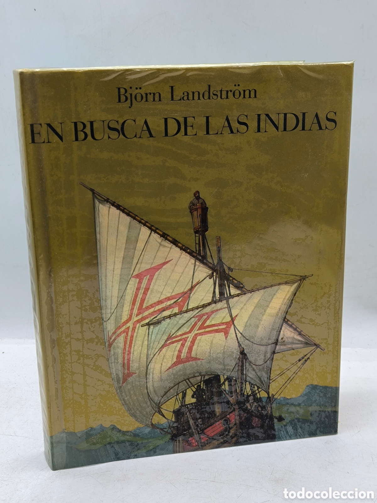 Livres d'occasion: En busca de las Indias. Bj&ouml;rn Landst&ouml;m.