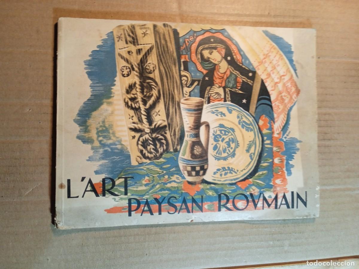 Libri di seconda mano: L'ART PAYSAN ROVMAIN CUADERNILLO DE RUMANIA