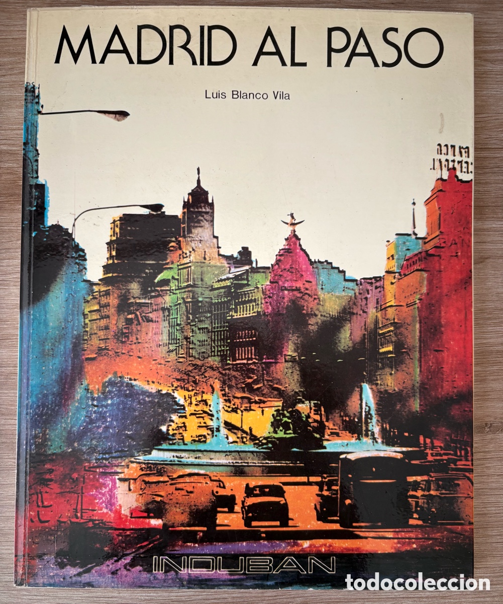 Gebrauchte B&uuml;cher: (L230) Madrid al paso - Luis Blanco Vila - 1976