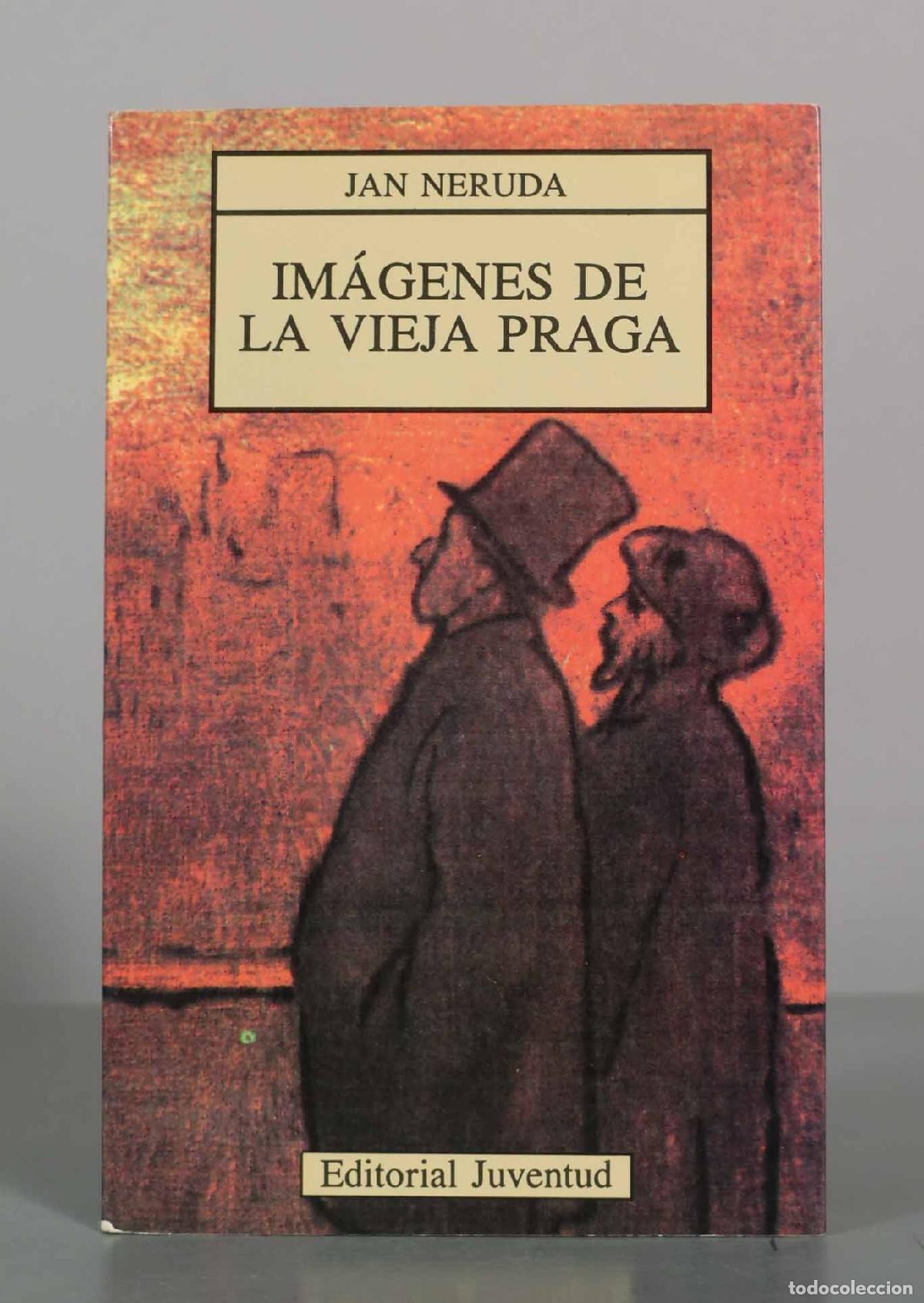 Libros de segunda mano: Im&aacute;genes de la vieja Praga - Jan Neruda - Editorial Juventud
