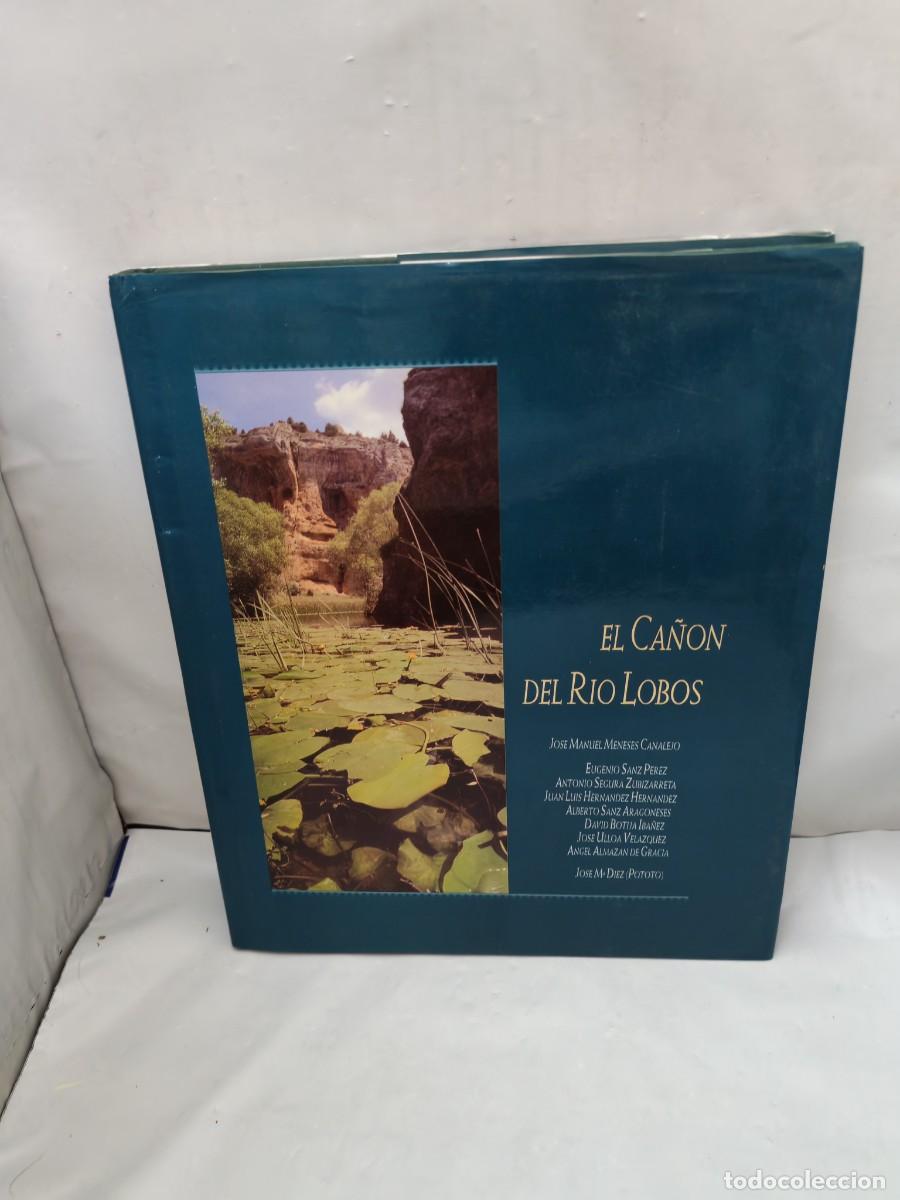 Libros de segunda mano: El Ca&ntilde;&oacute;n del R&iacute;o Lobos (Primera edici&oacute;n, tapa dura)
