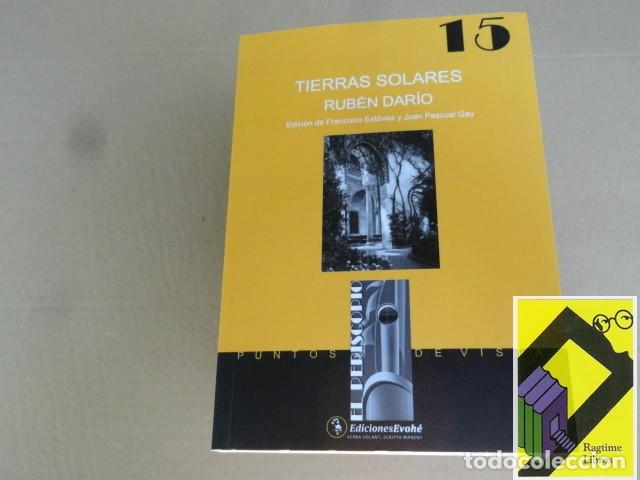 Libros de segunda mano: DARIO, Rub&eacute;n: Tierras solares (Edic:Francisco Est&eacute;vez/Juan Pascual Gay)