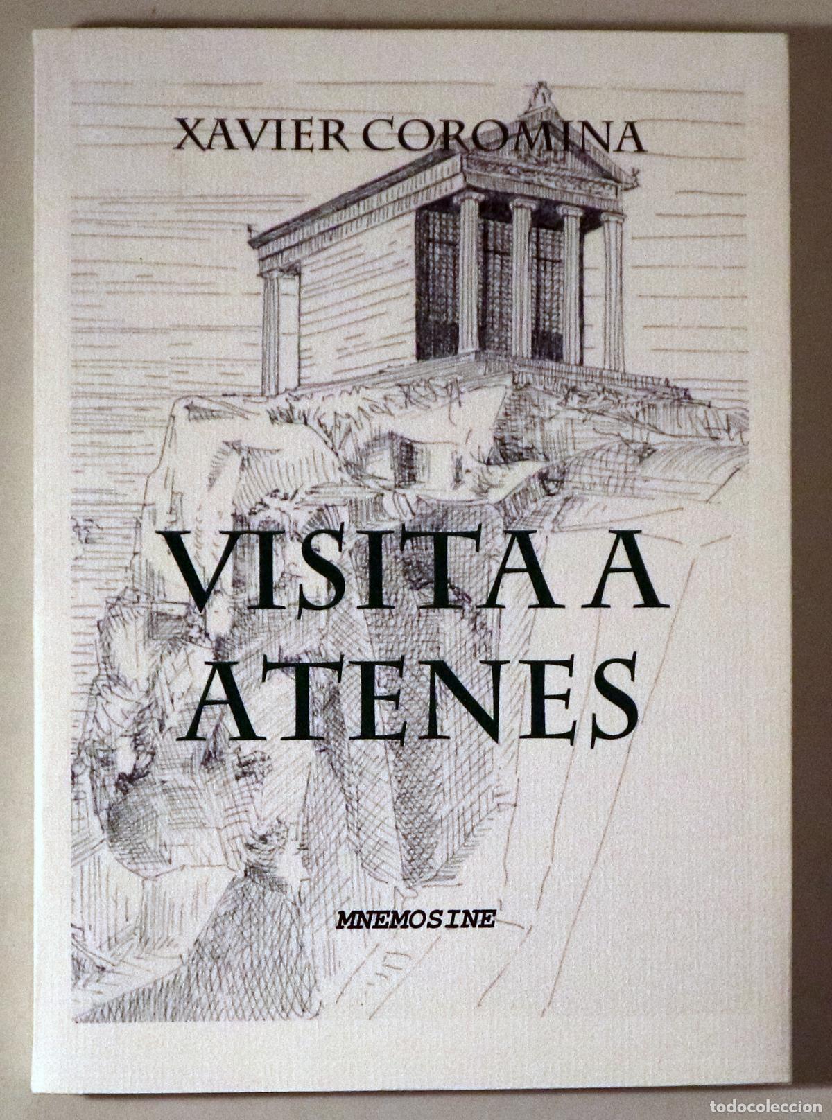 Libros de segunda mano: COROMINA, Xavier - G&Oacute;MEZ, Ana - VISITA A ATENES - Vic 2001 - Il&middot;lustrat
