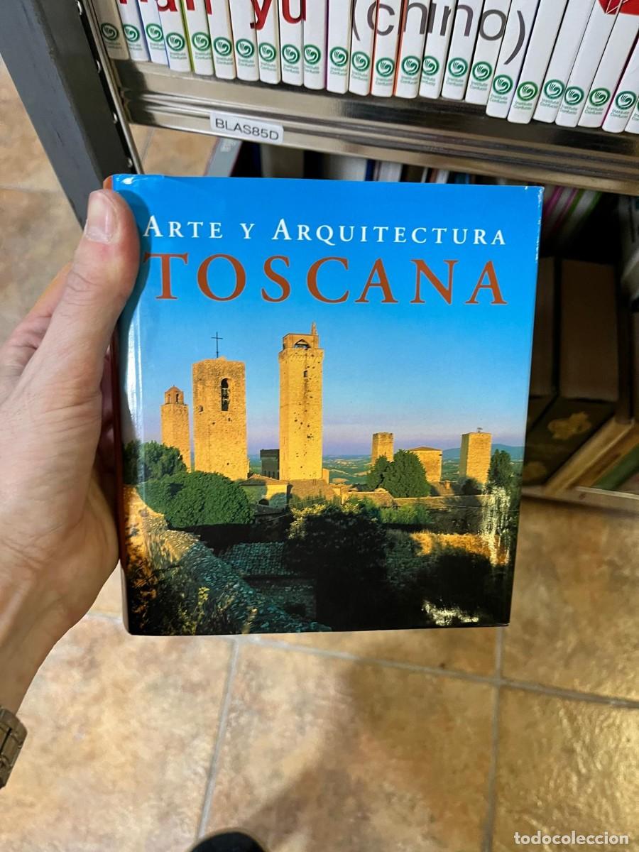 Libros de segunda mano: BLAS85D Arte y Arquitectura: Toscana. Libro ilustrado de arte y viajes.