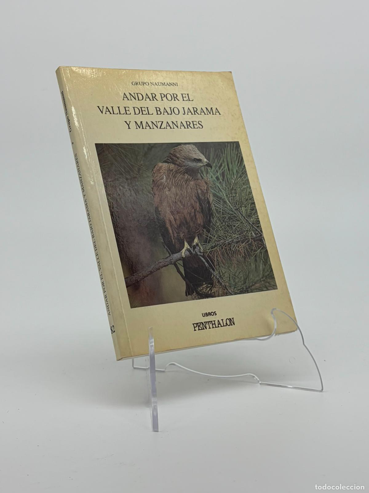 Libros de segunda mano: Andar por el valle del bajo Jarama y Manzanares / GARC&Iacute;A GARC&Iacute;A, Pedro; Manuel FERN&Aacute;NDEZ MARQUEZ