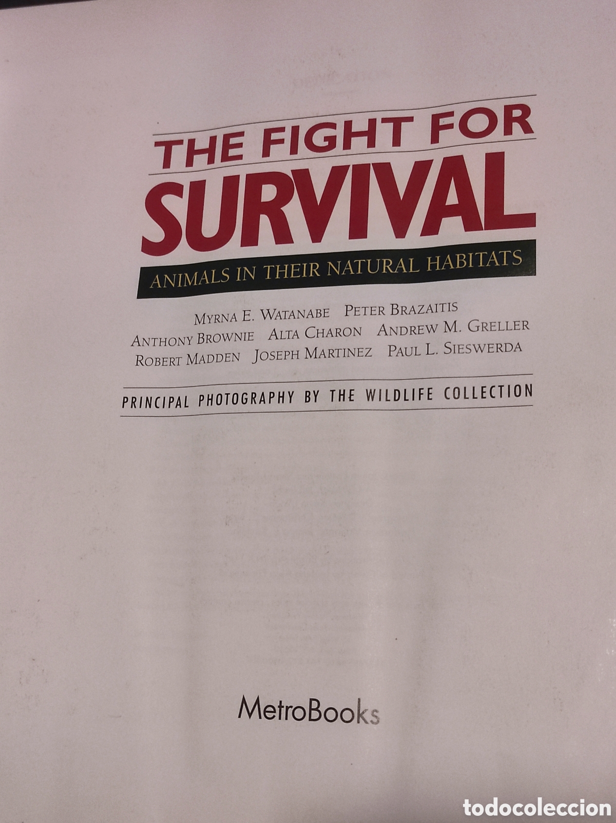 Libros de segunda mano: The Fight for Survival: Animals in Their Natural Habitats. 1995