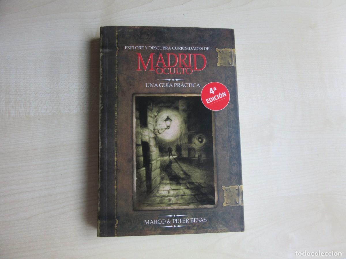 Second hand books: Madrid Oculto de Marco y Peter Besas Ediciones La Librer&iacute;a