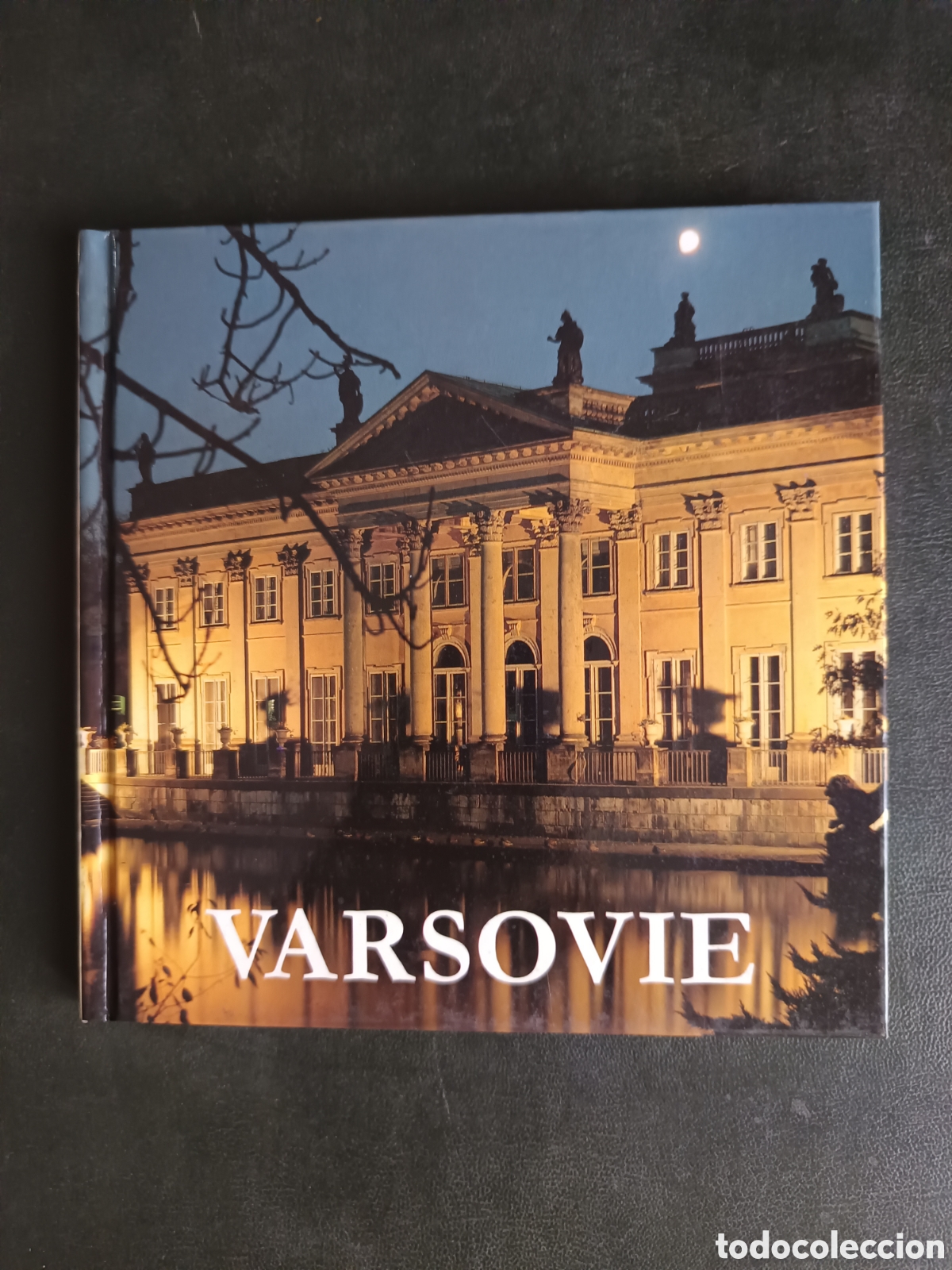 Libros de segunda mano: Libro De Fotos Varsovie Polonia. Varsovia. A Color. Franc&eacute;s