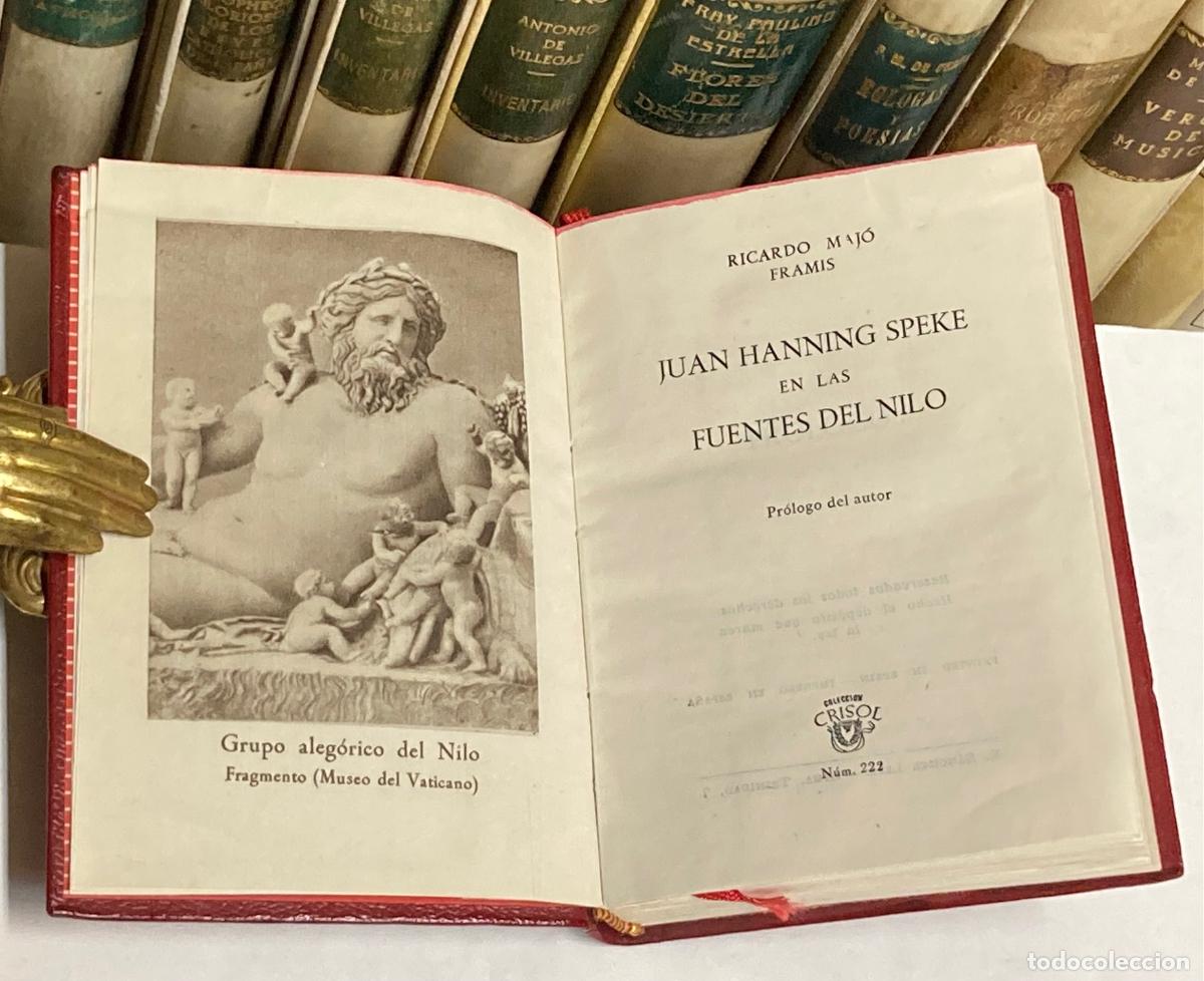 Libros de segunda mano: A&Ntilde;O 1948 JUAN HANNING SPEKE EN LAS FUENTES DEL NILO POR MAJ&Oacute; FRAMIS AGUILAR COLECCI&Oacute;N CRISOL N&ordm; 222