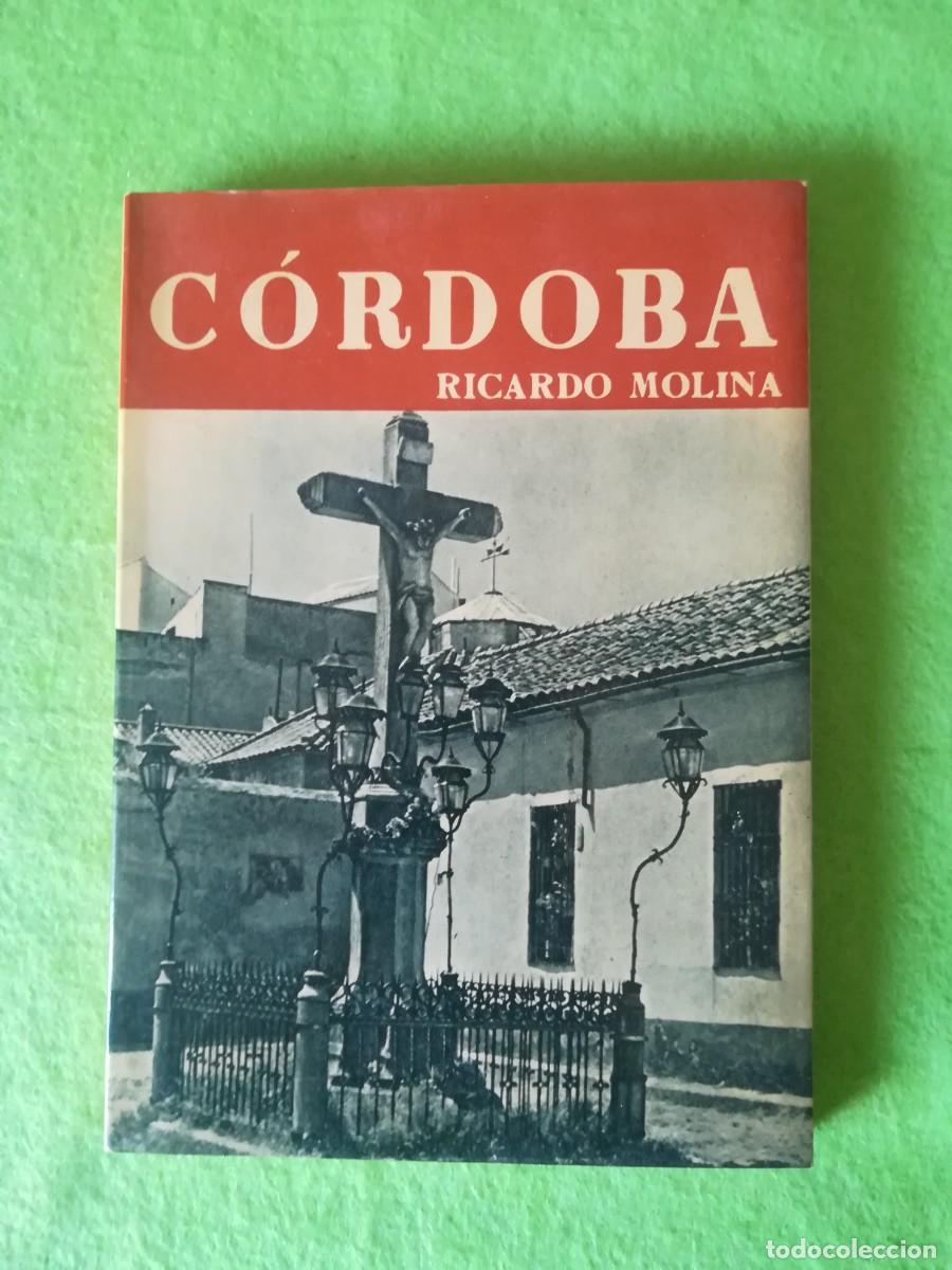 Libros de segunda mano: Cordoba Ricardo Molina editorial noguer 1956