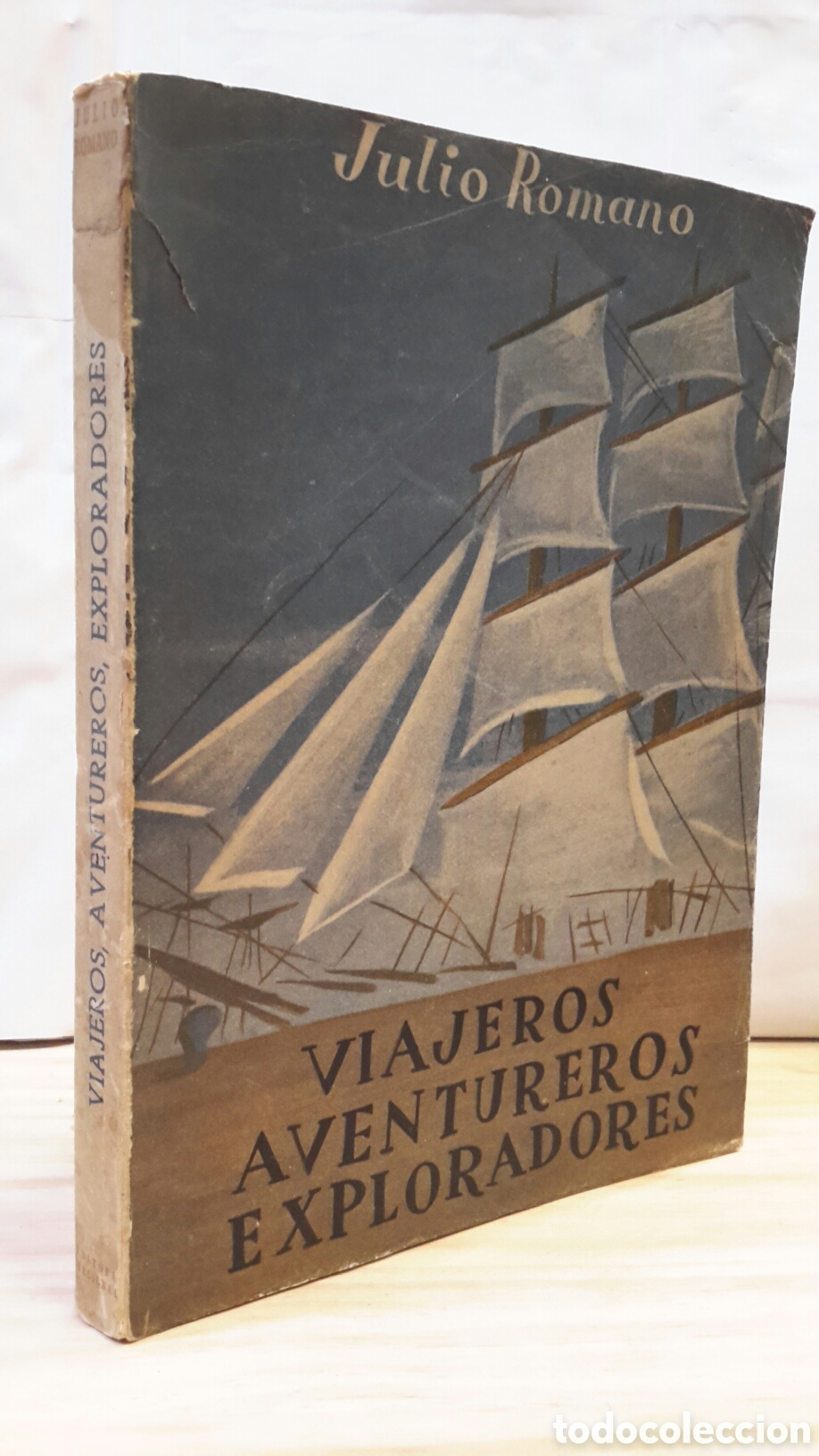 Libri di seconda mano: Julio Romano - Viajeros aventureros exploradores