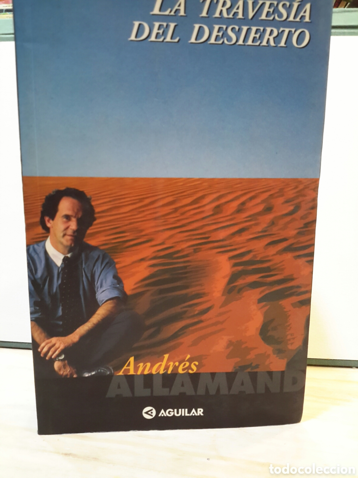 Libros de segunda mano: La traversia del desierto