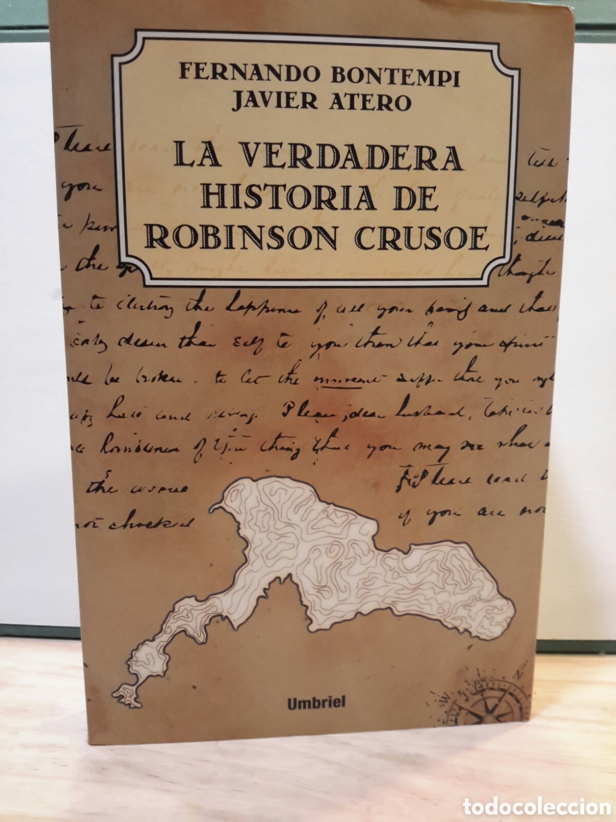 Livres d'occasion: La verdadera gistoriade robinson crusoe