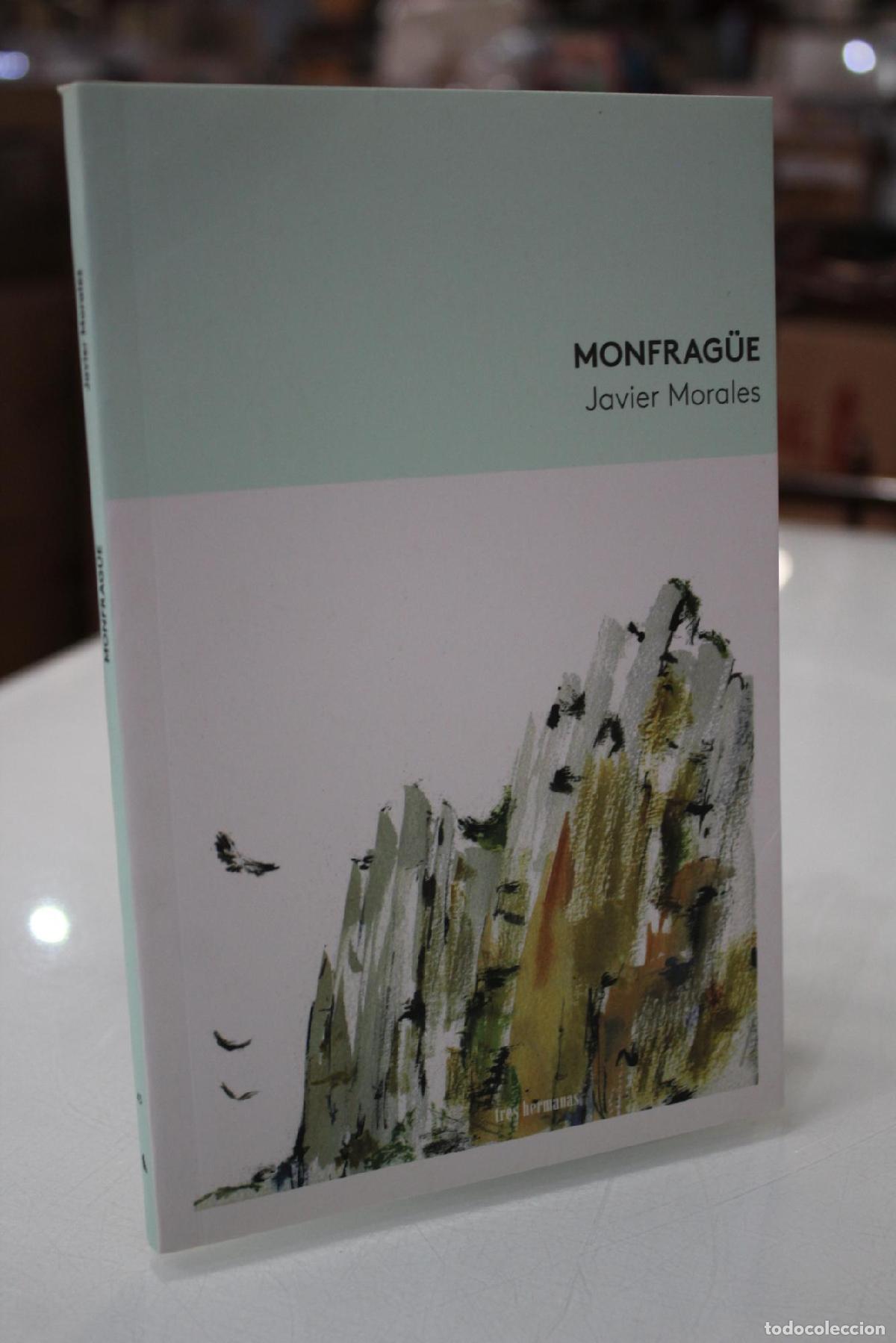 Libros de segunda mano: Monfrag&uuml;e.- Dedicado. - Morales, Javier