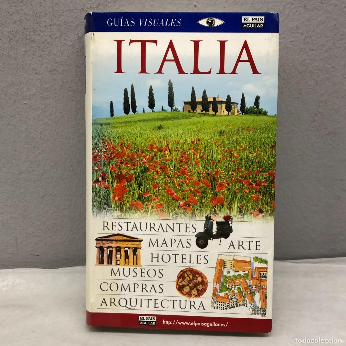 Libros de segunda mano: ITALIA - GU&Iacute;AS VISUALES - EL PAIS AGUILAR - RESTAURANTES, MAPAS, ARTE, HOTELES, MUSEOS ... / 1200