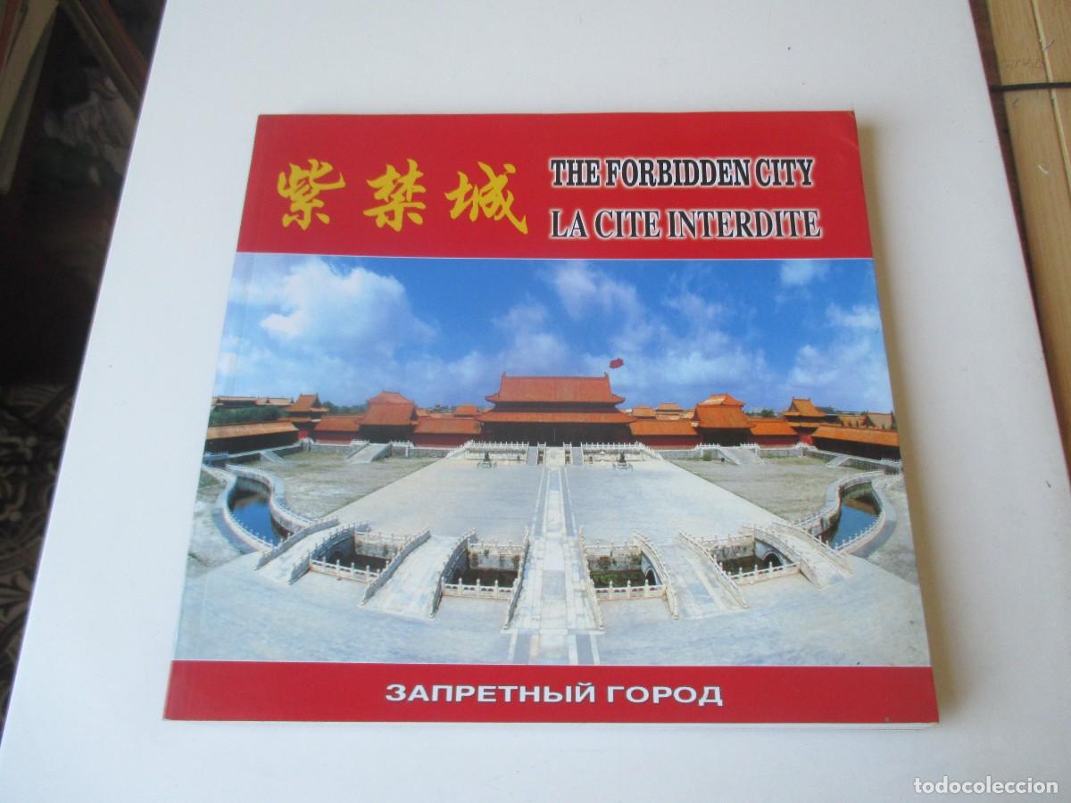 Libros de segunda mano: The forbidden city . La cite interdite (franc&eacute;s, ingl&eacute;s, chino) W40719