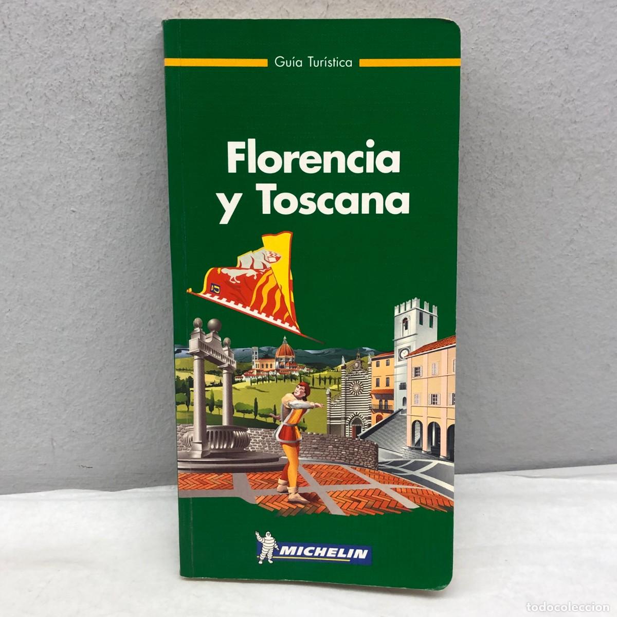Libros de segunda mano: FLORENCIA Y TOSCANA - GU&Iacute;A TUR&Iacute;STICA - MICHELIN / 1202