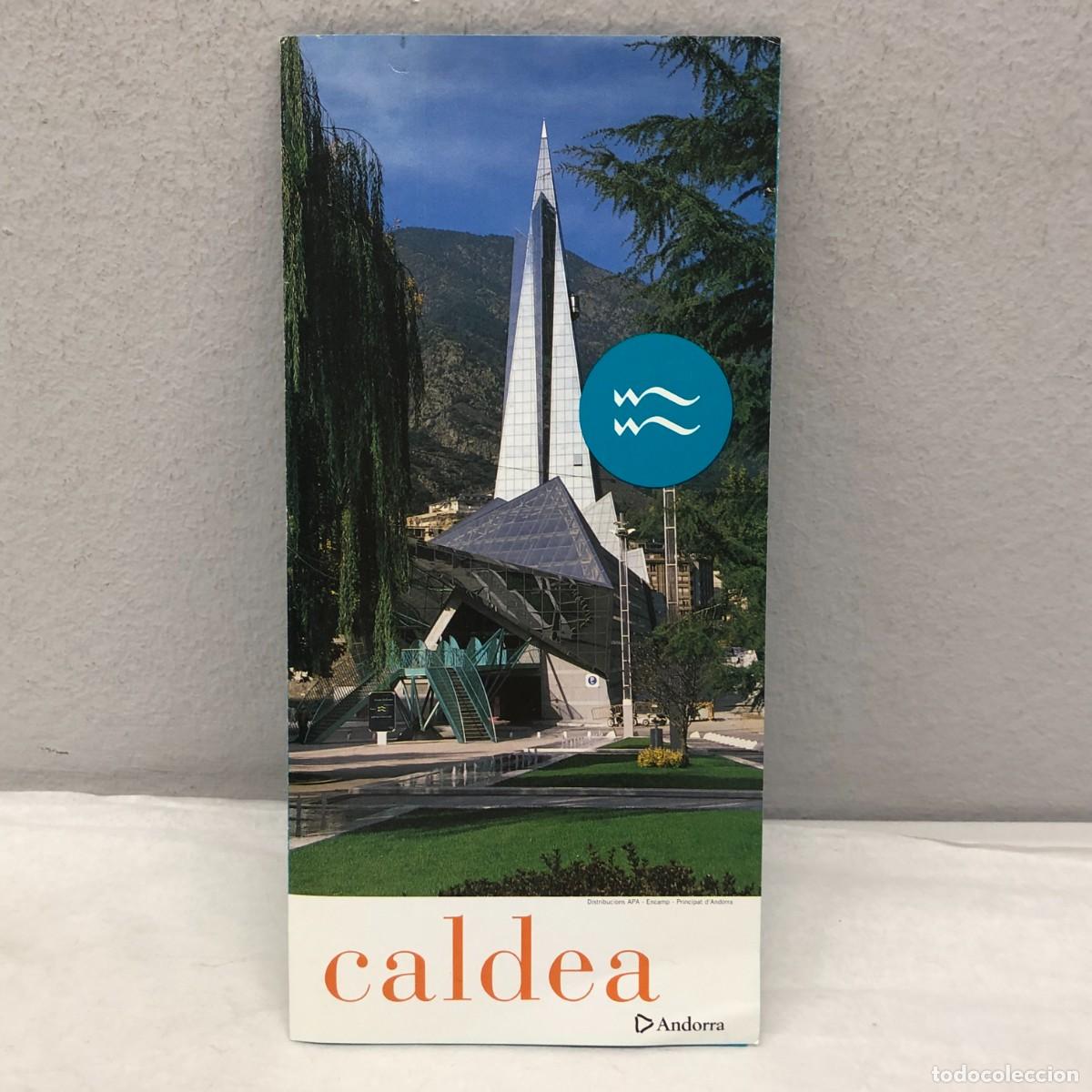 Libros de segunda mano: CALDEA - ANDORRA - FOLLETO - SPA - HOTEL - ESCALDES-ESGORDANY / 1208